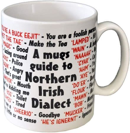 Dialect - Northern Irish Ceramic Mug