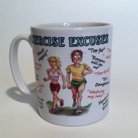Exercise Excuses Ceramic Mug
