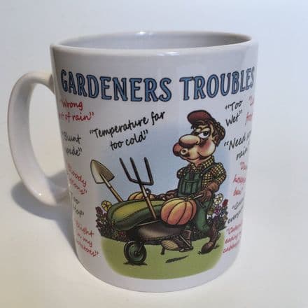 Gardeners Troubles Ceramic Mug