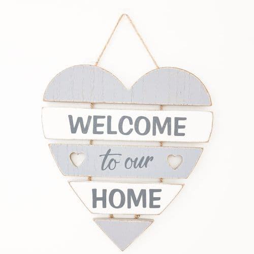 'Welcome To Our Home' Sign