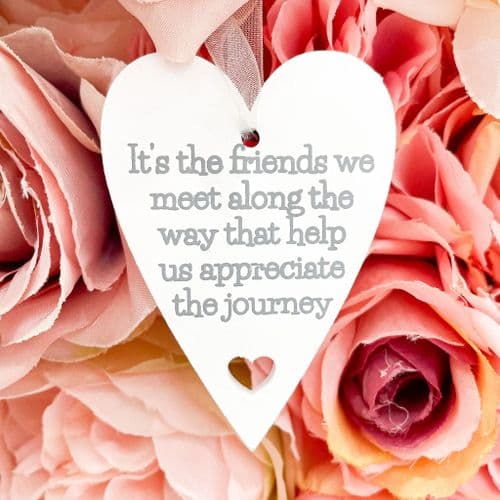 Mini Heart Friendship Sign - Friends We Meet Along The Way