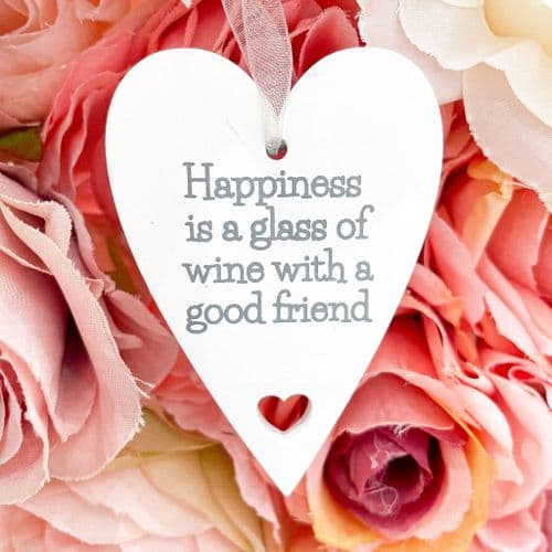 Mini Heart Friendship Sign - Happiness Is Wine And A Friend