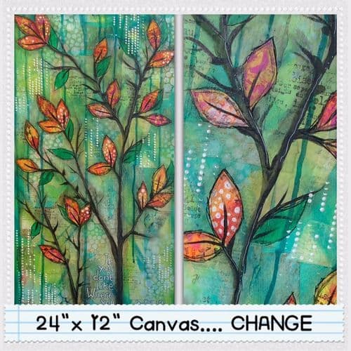 24x12" Canvas - Change with Tracy