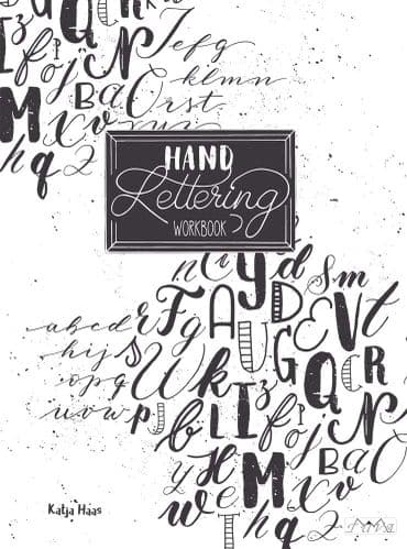 Hand Lettering Workbook - Katja Hass