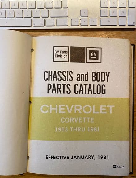 1953-81 Corvette  Parts Catalog  January 1981, rare restoration & history source . Hardcover bound