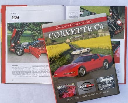 Collectors Originality Guide Corvette  C4 1984 - 1996 by Tom Falconer