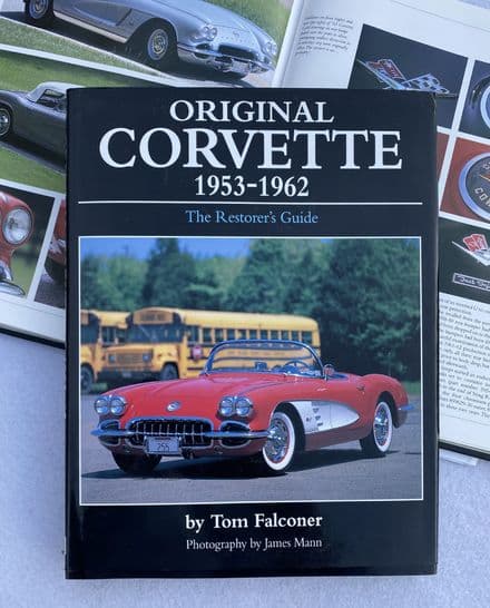 Original Corvette 1953-1962   by Tom Falconer