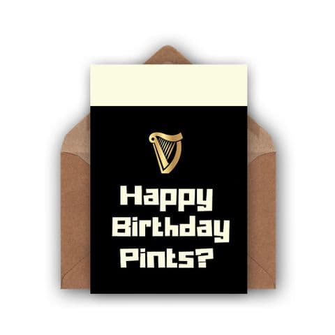 Birthday Card | Funny card | Pints?