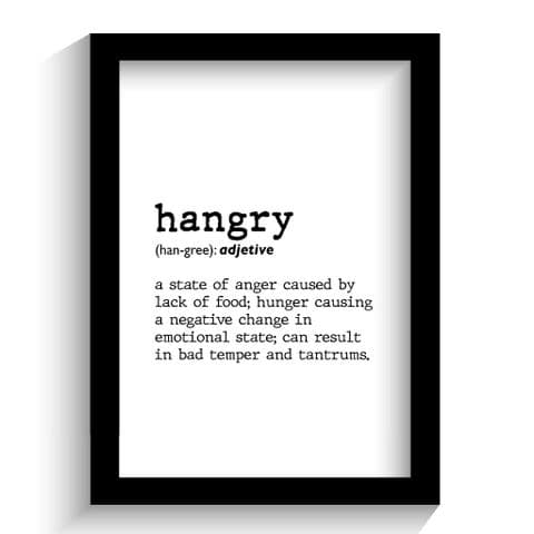 Definition Print | Definition of Hangry