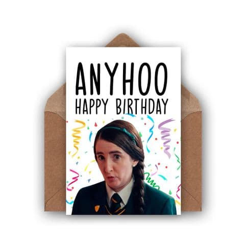 Derry Girls Birthday Card | Any Hoo!