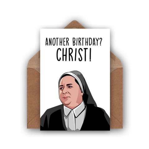Derry Girls Birthday Card | Sister Michael Christ!