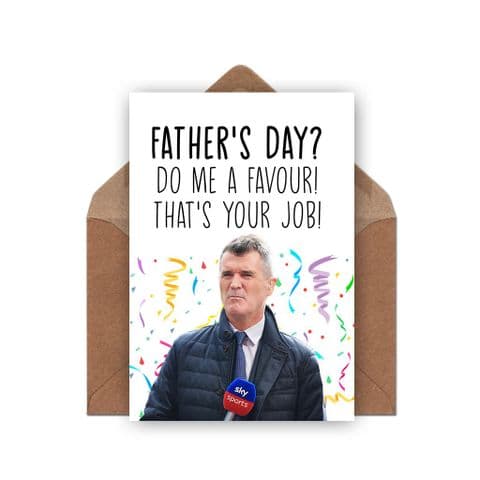Father's Day Card | Roy Keane | It's Your Job!