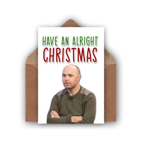 Funny Christmas Card | Karl Pilkington Alright Christmas!